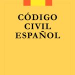 Derecho Civil en España: Todo lo que necesitas saber sobre tus derechos
