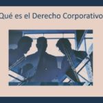 Derecho Corporativo UNAM: ¿En qué consiste esta especialidad?