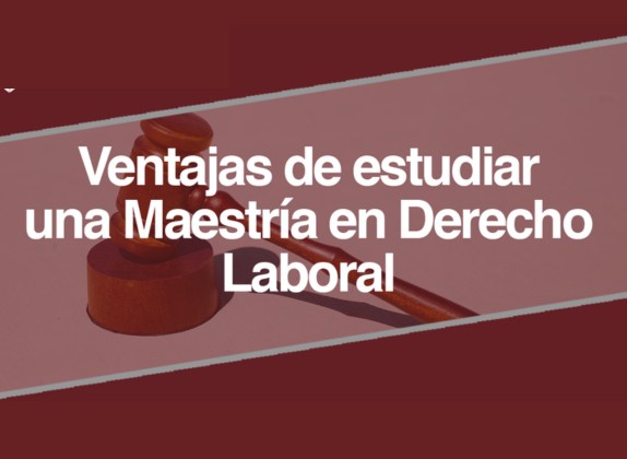 derecho laboral maestria